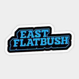 East Flatbush Essence - Brooklyn's Pulse Sticker